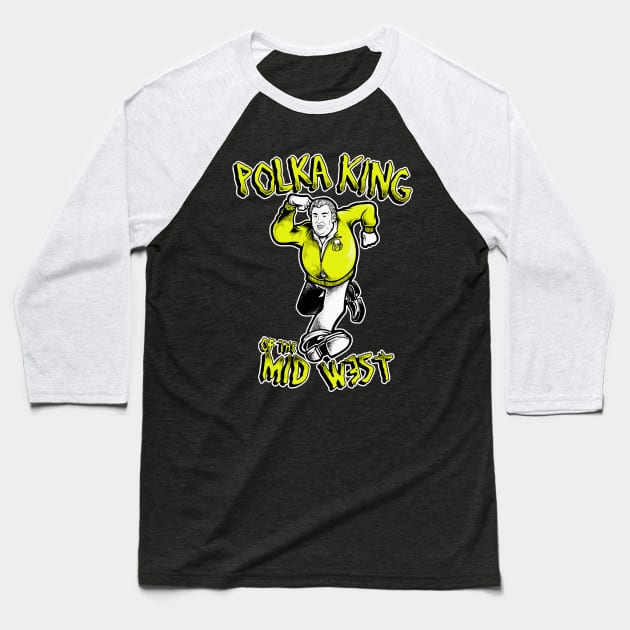 POLKA KING Baseball T-Shirt by GNARHAUS